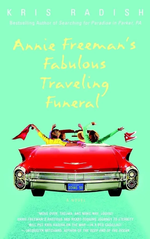 Annie Freeman's Fabulous Traveling Funeral